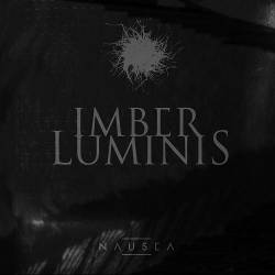 Imber Luminis : Nausea